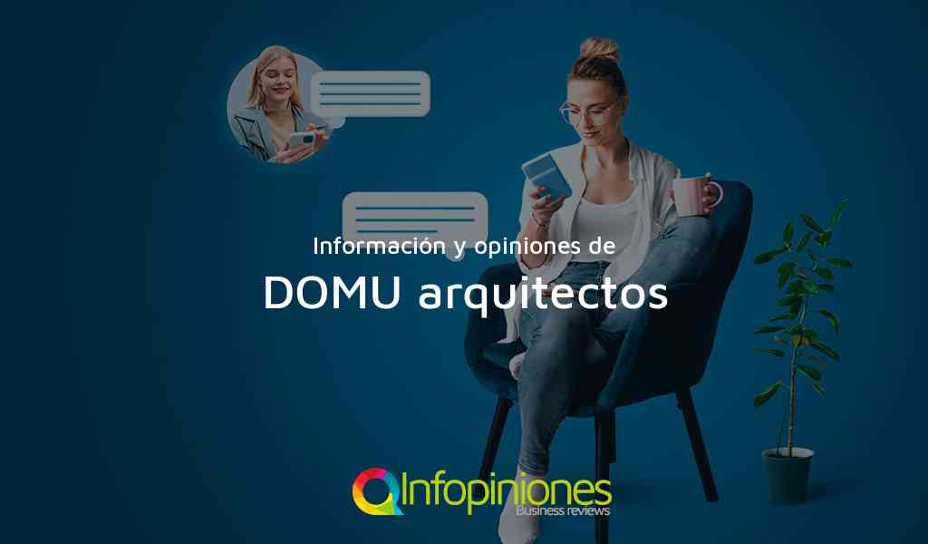 Información y opiniones sobre DOMU arquitectos de Santiago